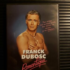 Franck Dubosc au Zénith - Romantique (2005)