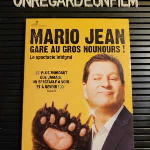 Mario Jean. Gare au Gros Nounours ! (2012)