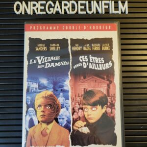 Le Village des Damnés & Ces Êtres Venus d'Ailleurs / Village of the Damned (1995) & Children of the Damned (1964)