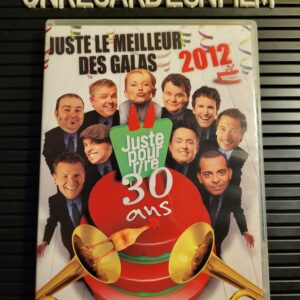 Juste le Meilleur des Galas Juste pour Rire 2012. "30 Ans" (2012)