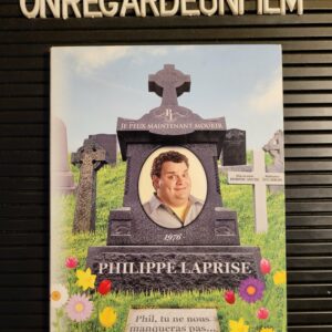 Philippe Laprise: Je peux Maintenant Mourir (2013)