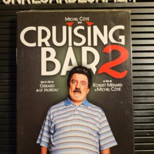Cruising Bar 2 (Gérard Le Taureau) (2008)