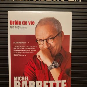 Michel Barrette. Drôle de Vie (2019)