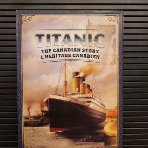 Titanic: L'Héritage Canadien / Titanic: The Canadian Story (2012)
