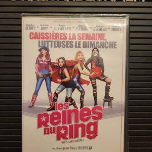 Les Reines du Ring (2013)