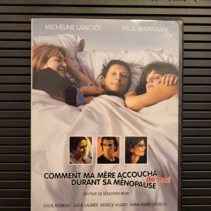 Comment ma Mère Accoucha de Moi Durant sa Ménopause (2003)