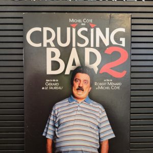Cruising Bar 2 (Gérard Le Taureau) (2008)