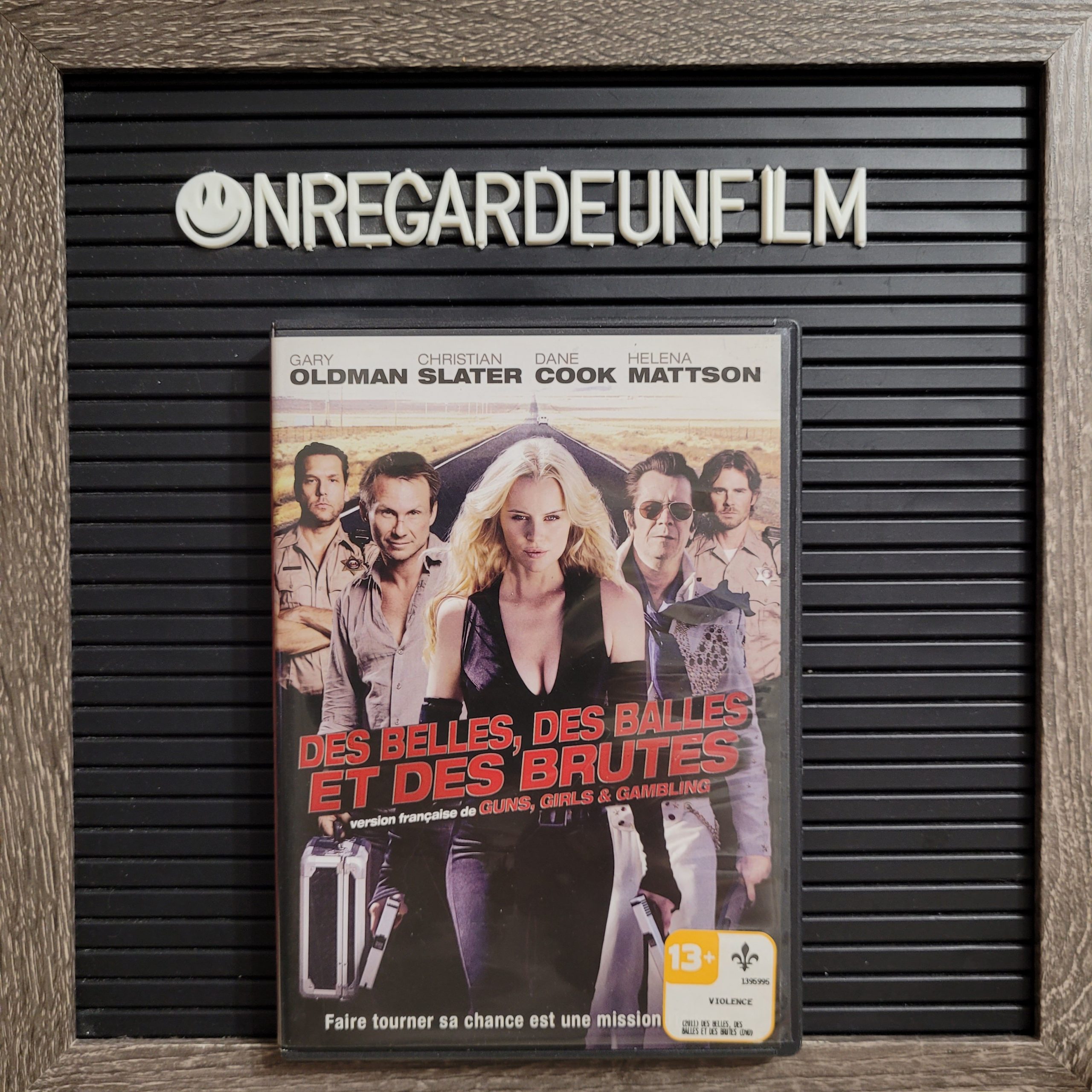 Des Belles, des Balles et des Brutes / Guns, Girls & Gambling (2013)
