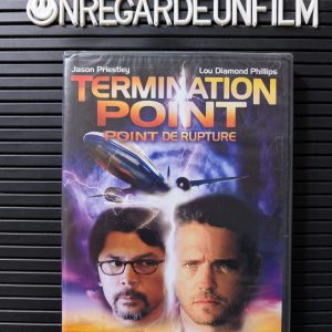 Point de Rupture / Termination Point (2007)