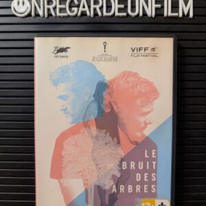 Le Bruit des Arbres (2015)