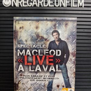 Macleod Live à Laval (2010)