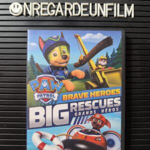 LA PAT' PATROUILLE / PAW PATROL 
Grands Héros / Brave Heros. Big Rescues (2016)
