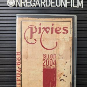 The Pixies Sell Out: 2004 Reunion Tour (2005)