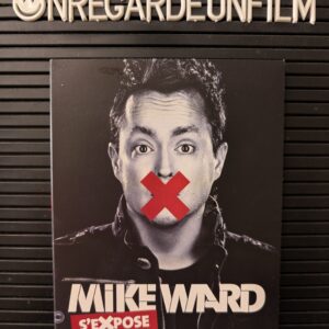 Mike Ward s'eXpose (2013)
