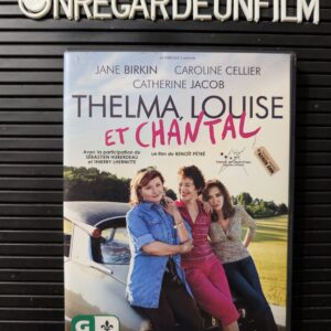 Thelma, Louise et Chantal (2010)