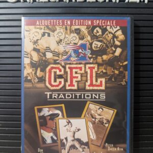 CFL Traditions: Montréal Alouettes (2003)