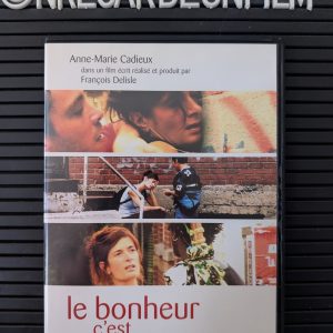 Le Bonheur c'est une Chanson Triste (2004)