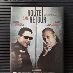 Route sans Retour / Road of No Return (2009)