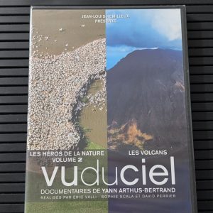 VU DU CIEL
Les Héros de la Nature Vol 2 & Les Volcans (2010)