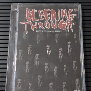 Bleeding Through.
Wolves Among Sheep (2005)